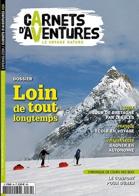 Magazine carnets d'aventures dossier loin de tout longtemps