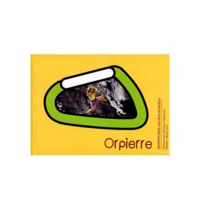 Topo escalade de ORPIERRE