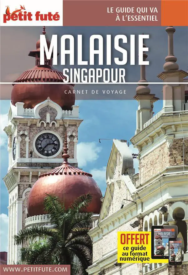 Guide de voyage Petit futé sur la Malaisie et Singapour