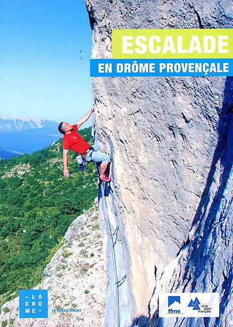 Topo Escalade en Drôme Provençale