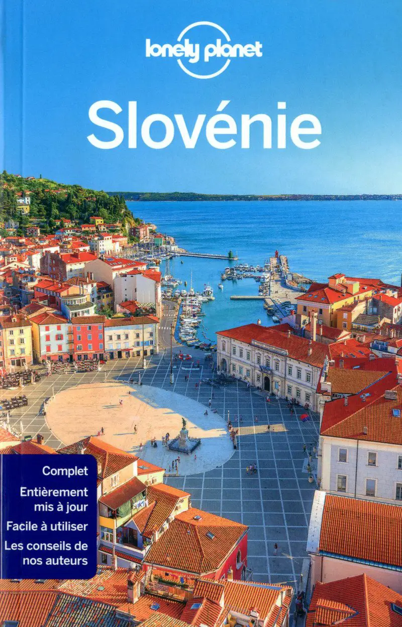 Guide de la Slovénie édition Lonely Planet