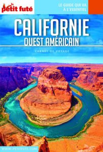 Guide Petit futé CALIFORNIE OUEST AMÉRICAIN Guide Petit futé CALIFORNIE OUEST AMÉRICAIN