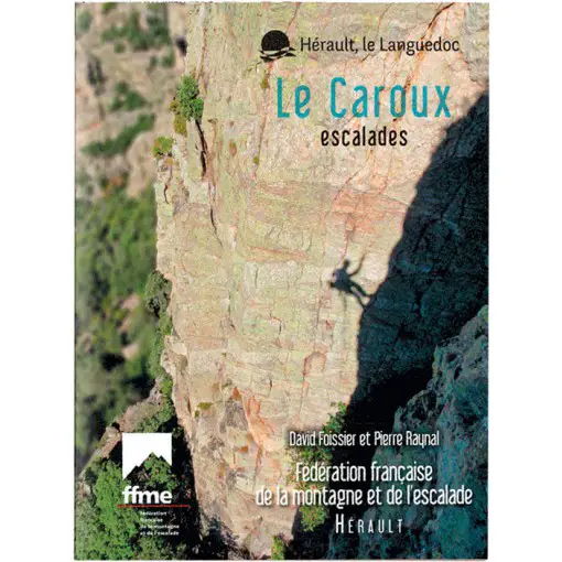 Topo escalade du Caroux FFME