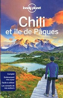 Chili et iles de Paques Guide de voyage Lonely Planet