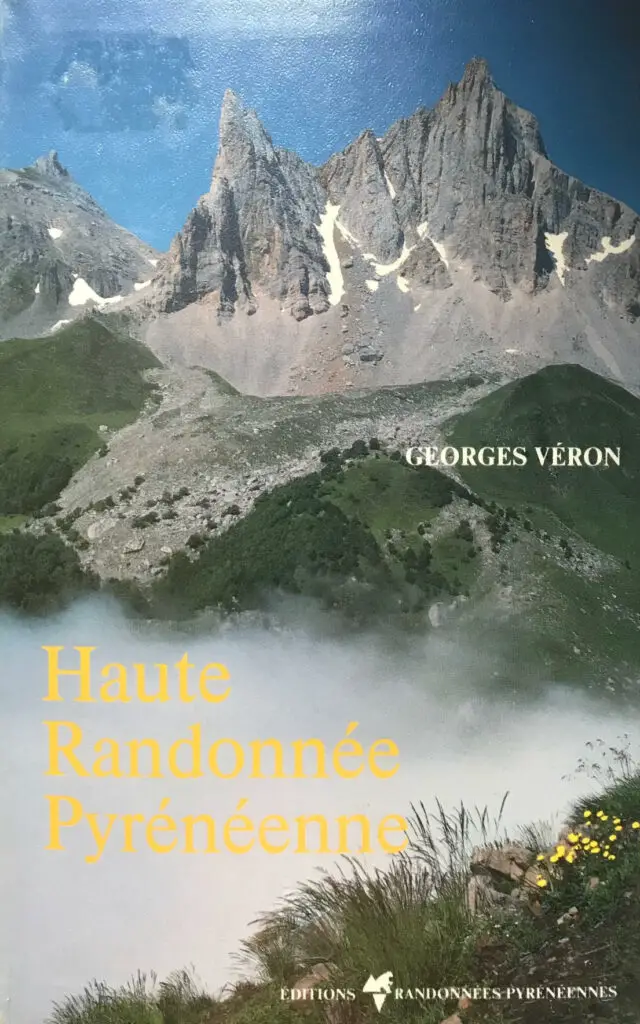 Topo-Guide Haute Route Pyrénéenne de Georges Véron