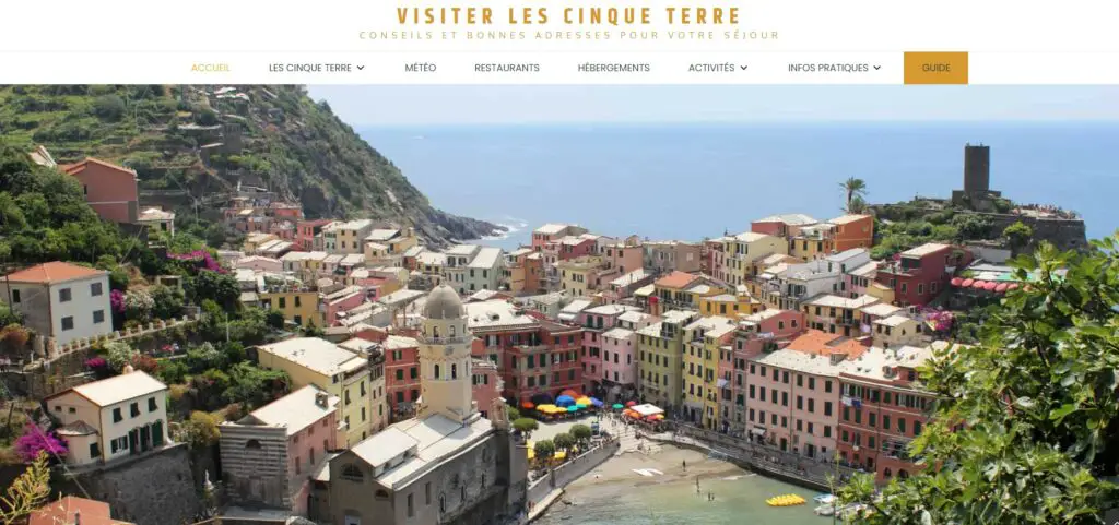 Le guide complet pour visiter Cinque Terre en Italie