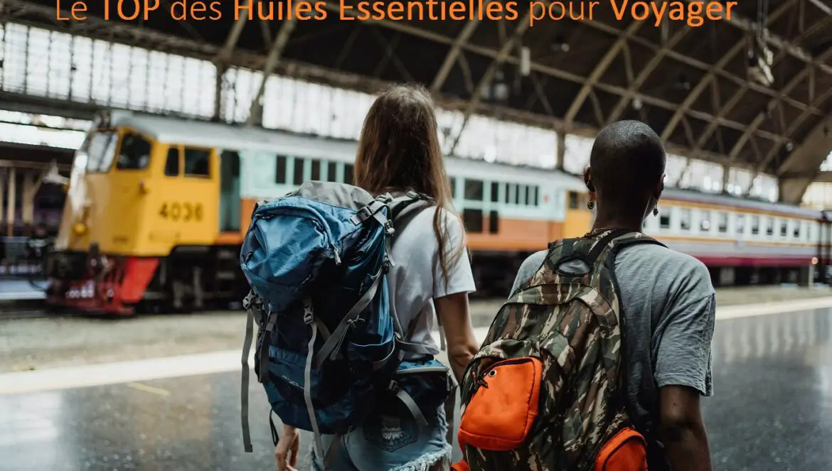 6 huiles essentielles à avoir dans sa trousse de voyage