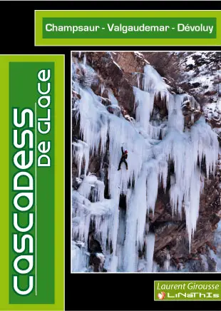 Topo cascades de glace Champsaur Valgaudemar Devoluy