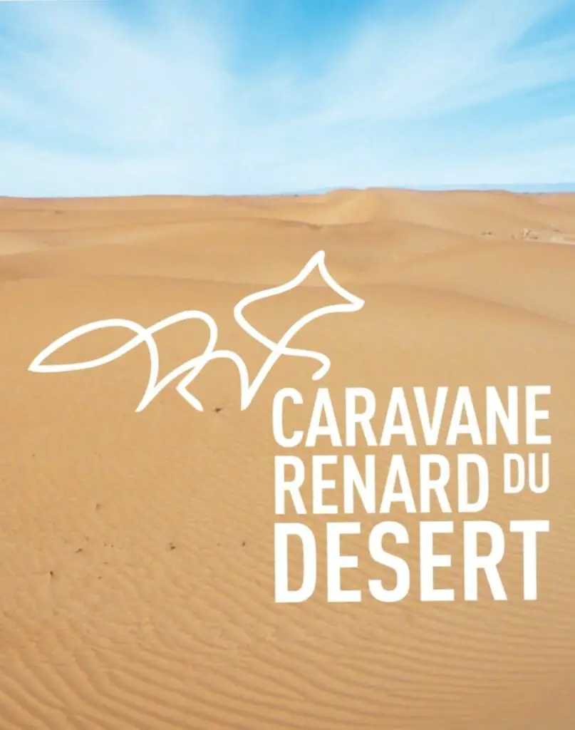 Agence de séjour au Maroc Caravane Renard du Désert