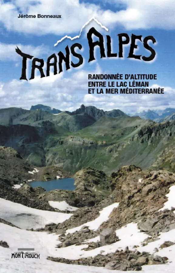 Topo de la Trans'Alpes aux éditions du Mont Rouch.