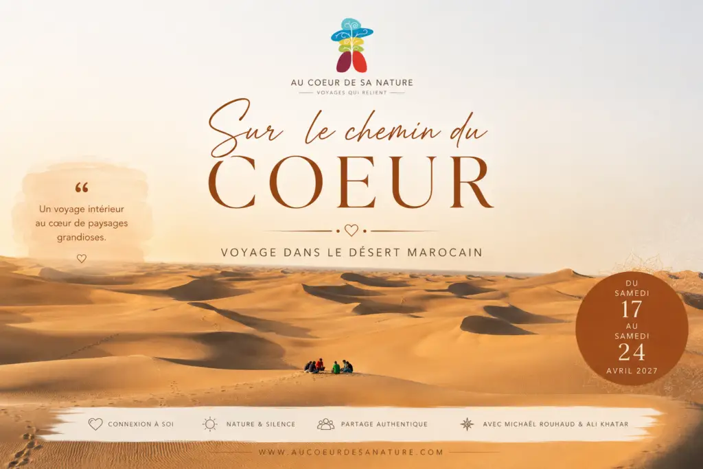 Sur le chemin du coeur un voyage initiatique dans le désert marocain