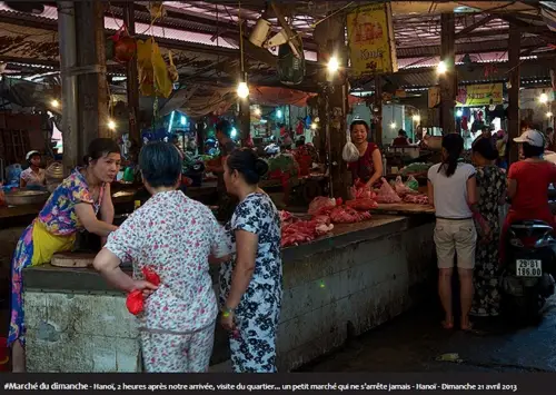 Durant notre voyage au Vietnam #Marché du dimanche - Hanoï, 2 heures après notre arrivée, visite du quartier... un petit marché qui ne s'arrête jamais - Hanoï - Dimanche 21 avril 2013